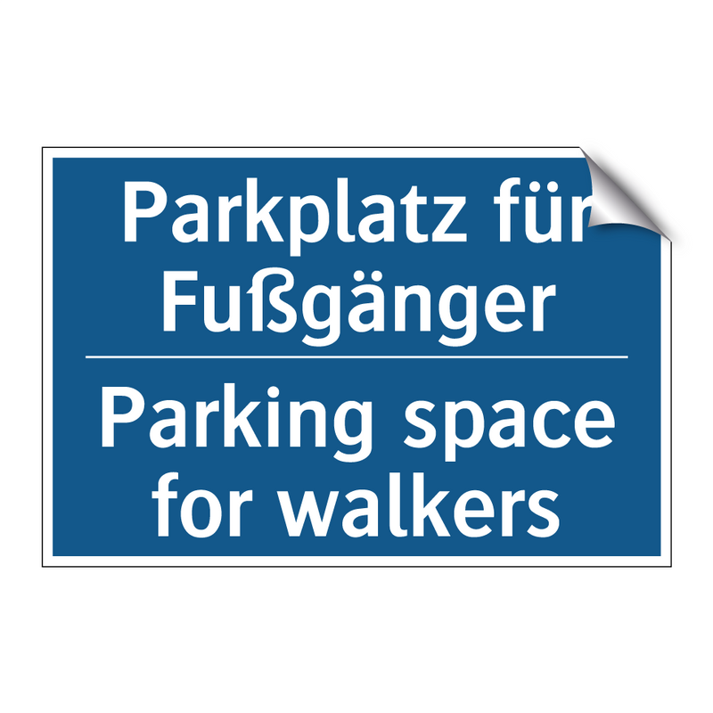Parkplatz für Fußgänger - Parking space for walkers