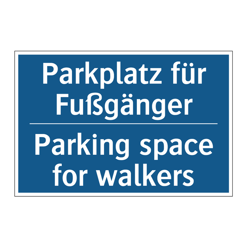Parkplatz für Fußgänger - Parking space for walkers