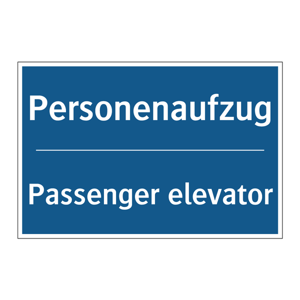 Personenaufzug - Passenger elevator