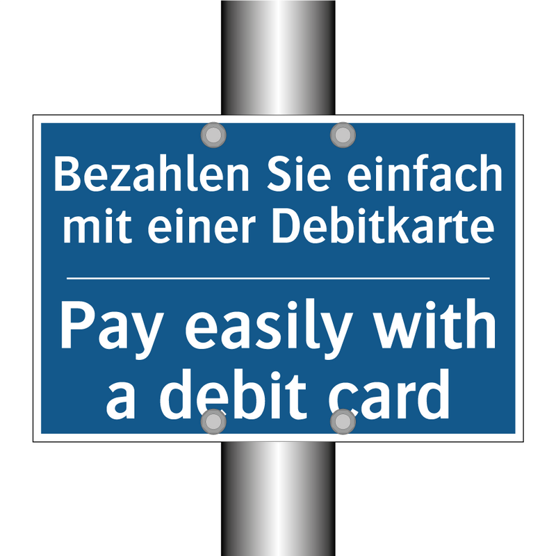 Bezahlen Sie einfach mit einer /.../ - Pay easily with a debit card