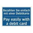 Bezahlen Sie einfach mit einer /.../ - Pay easily with a debit card