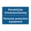 Persönliche Schutzausrüstung - Personal protective equipment
