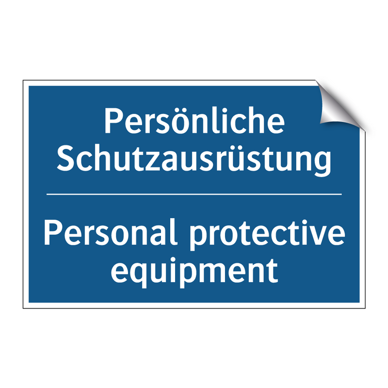 Persönliche Schutzausrüstung - Personal protective equipment