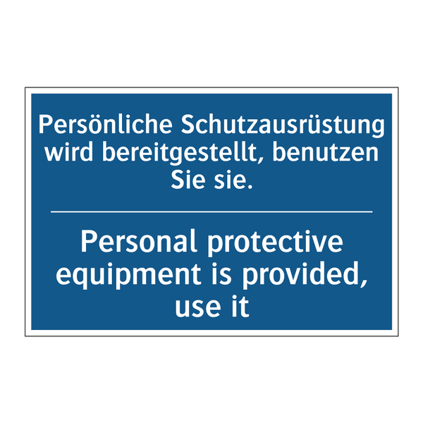 Persönliche Schutzausrüstung wird /.../ - Personal protective equipment /.../