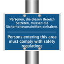 Personen, die diesen Bereich betreten, /.../ - Persons entering this area must /.../