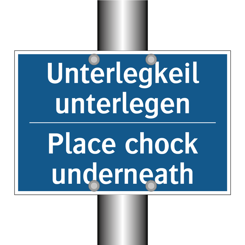 Unterlegkeil unterlegen - Place chock underneath