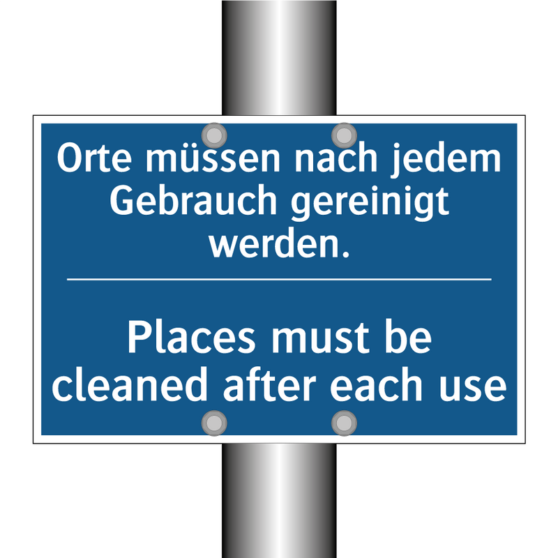 Orte müssen nach jedem Gebrauch /.../ - Places must be cleaned after each /.../