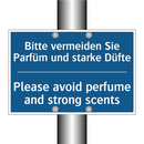 Bitte vermeiden Sie Parfüm und /.../ - Please avoid perfume and strong /.../