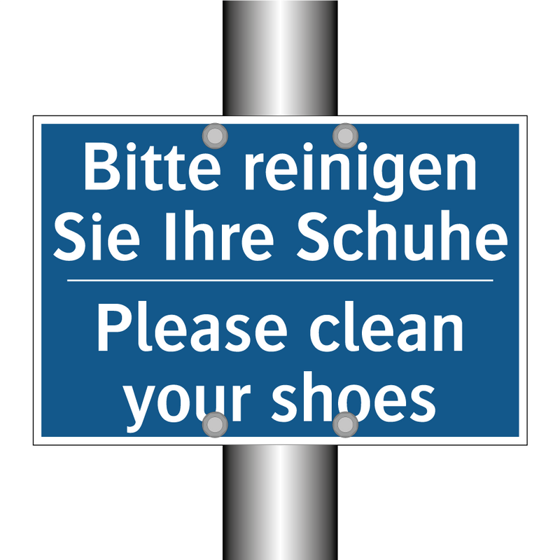 Bitte reinigen Sie Ihre Schuhe - Please clean your shoes