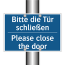 Bitte die Tür schließen - Please close the door