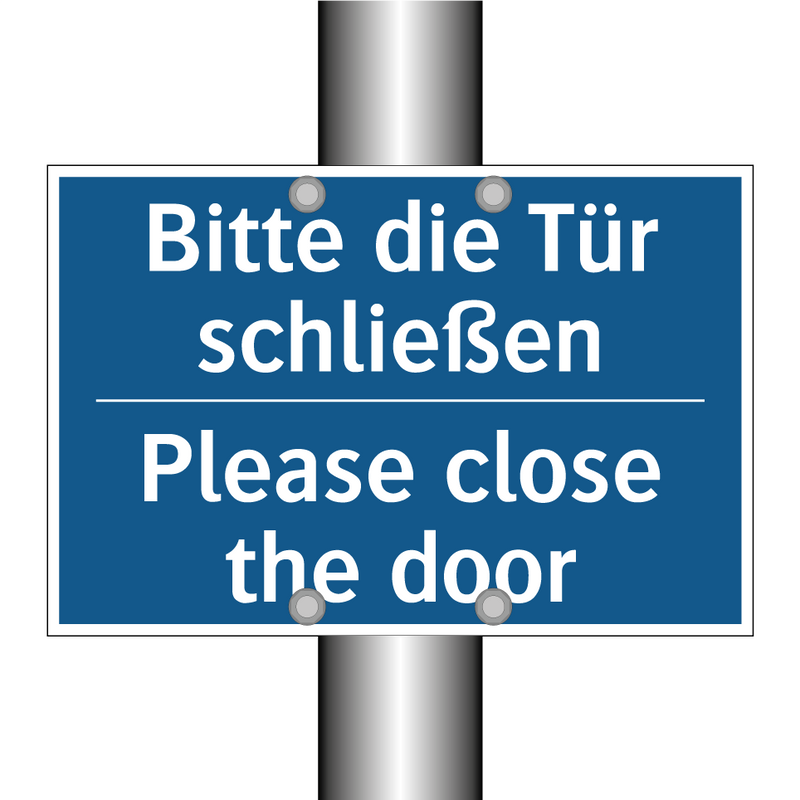 Bitte die Tür schließen - Please close the door
