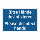 Bitte Hände desinfizieren - Please disinfect hands