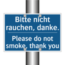 Bitte nicht rauchen, danke. - Please do not smoke, thank you
