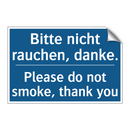 Bitte nicht rauchen, danke. - Please do not smoke, thank you