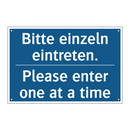Bitte einzeln eintreten. - Please enter one at a time