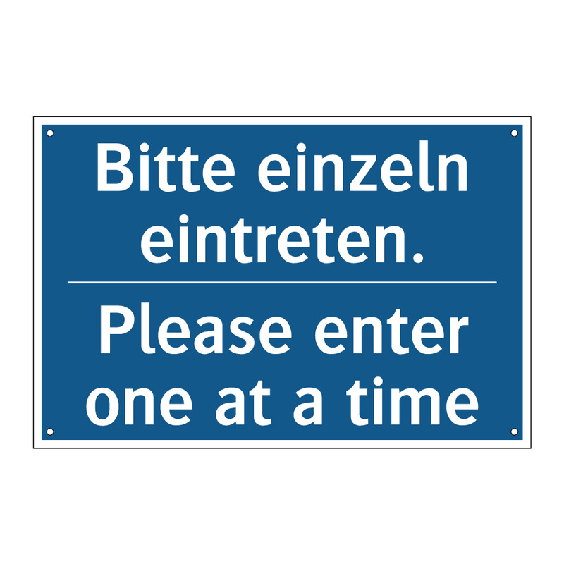 Bitte einzeln eintreten. - Please enter one at a time