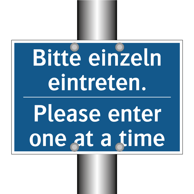 Bitte einzeln eintreten. - Please enter one at a time