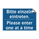 Bitte einzeln eintreten. - Please enter one at a time