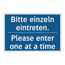 Bitte einzeln eintreten. - Please enter one at a time