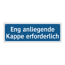 Eng anliegende Kappe erforderlich