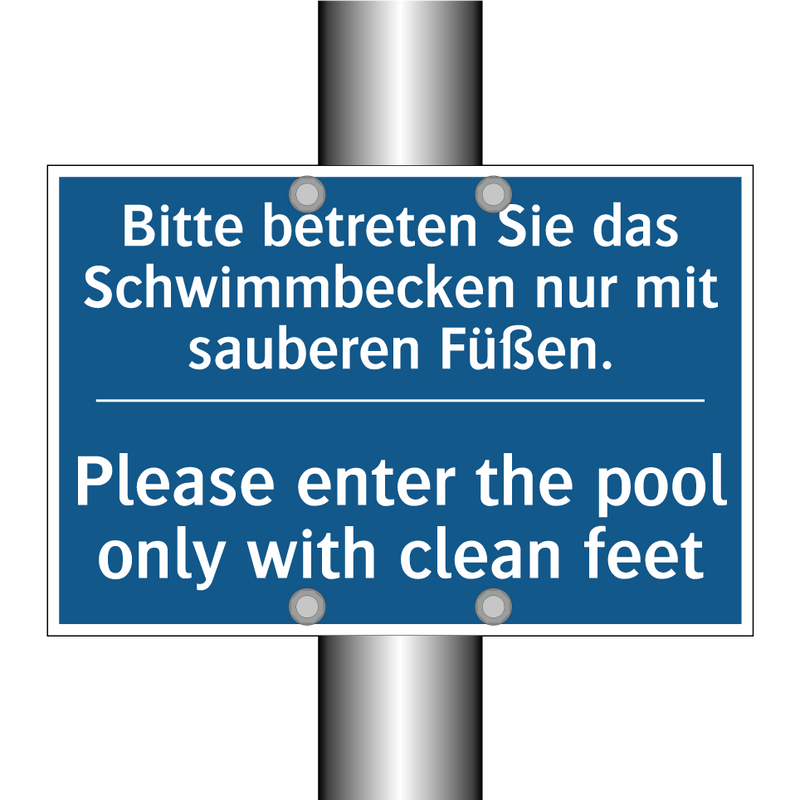 Bitte betreten Sie das Schwimmbecken /.../ - Please enter the pool only with /.../