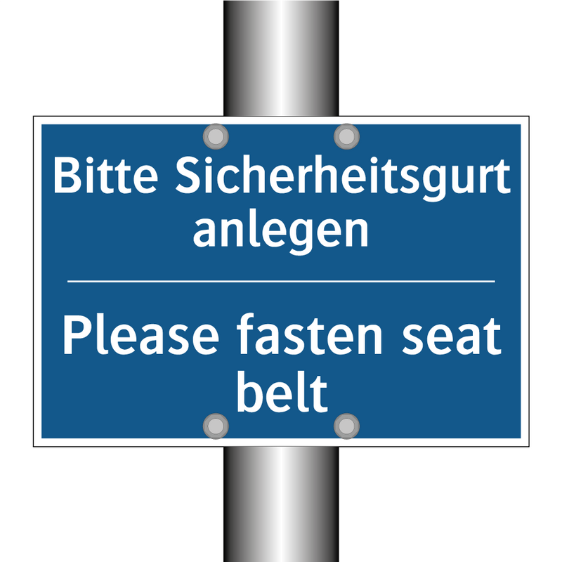 Bitte Sicherheitsgurt anlegen - Please fasten seat belt