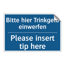 Bitte hier Trinkgeld einwerfen - Please insert tip here