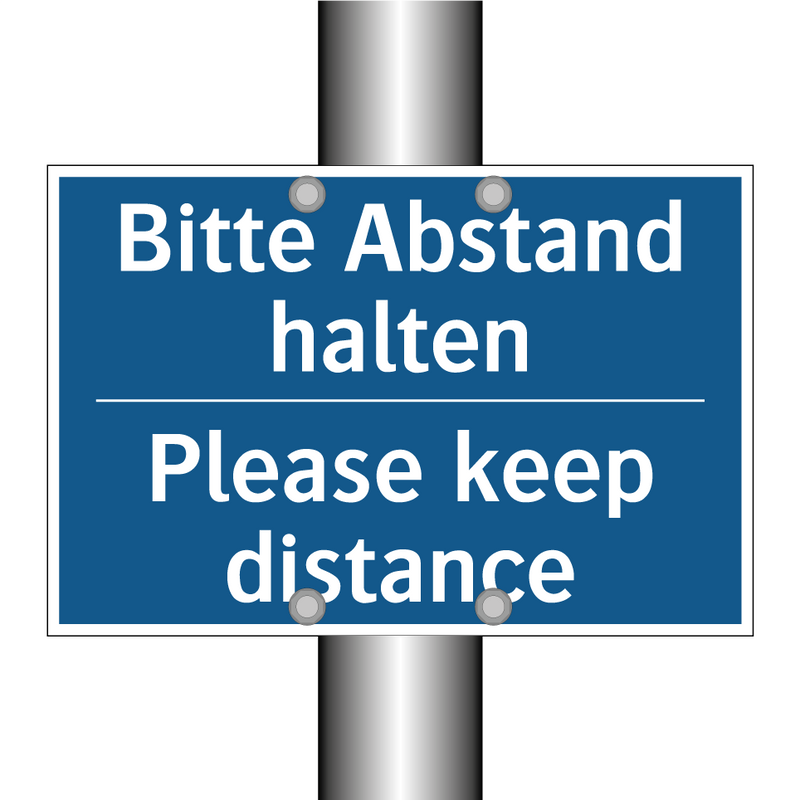 Bitte Abstand halten - Please keep distance