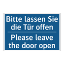 Bitte lassen Sie die Tür offen - Please leave the door open
