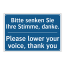 Bitte senken Sie Ihre Stimme, /.../ - Please lower your voice, thank /.../