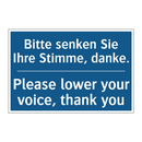 Bitte senken Sie Ihre Stimme, /.../ - Please lower your voice, thank /.../
