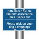 Bitte heben Sie die Hinterlassenschaften /.../ - Please pick up your dog's droppings/.../