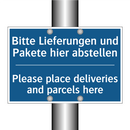 Bitte Lieferungen und Pakete hier /.../ - Please place deliveries and parcels /.../