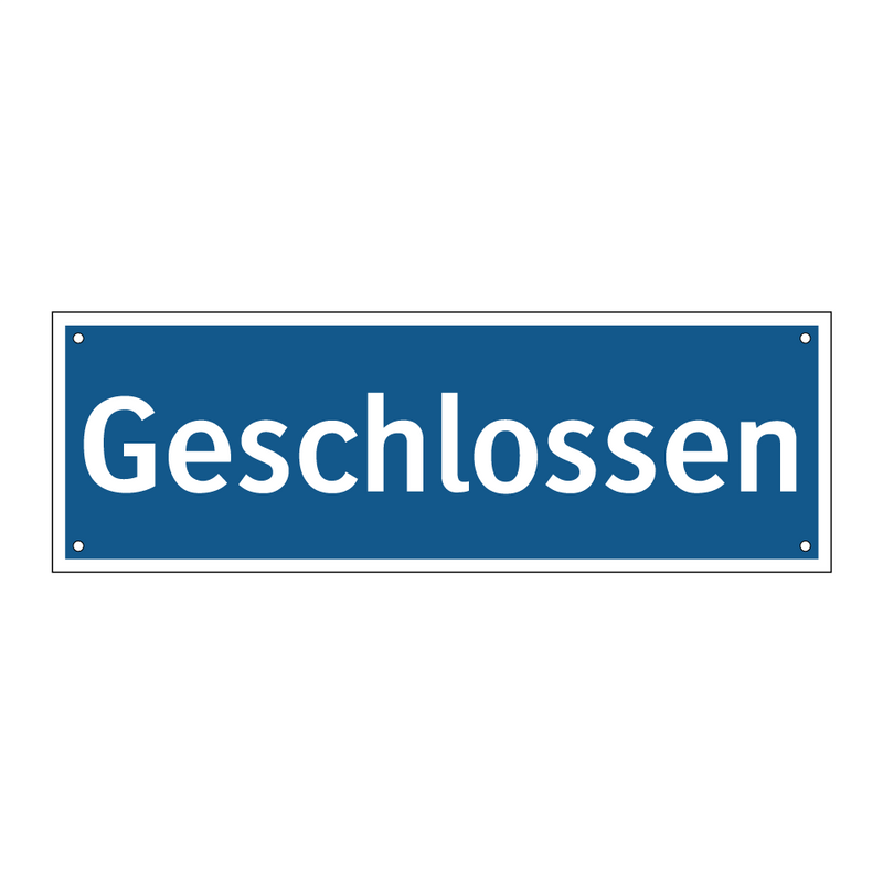Geschlossen