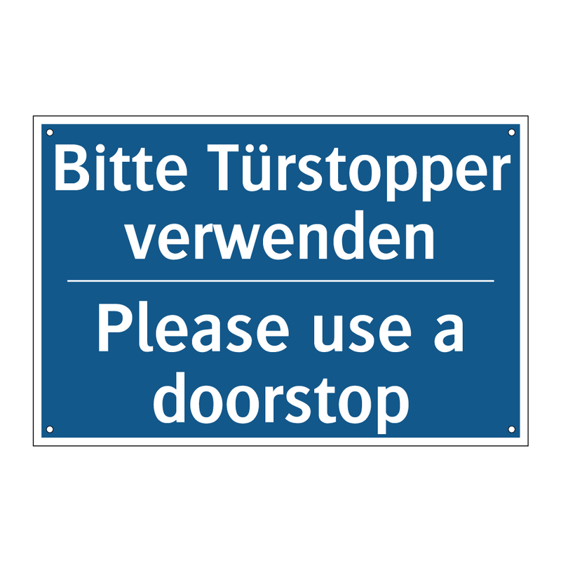 Bitte Türstopper verwenden - Please use a doorstop