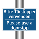Bitte Türstopper verwenden - Please use a doorstop