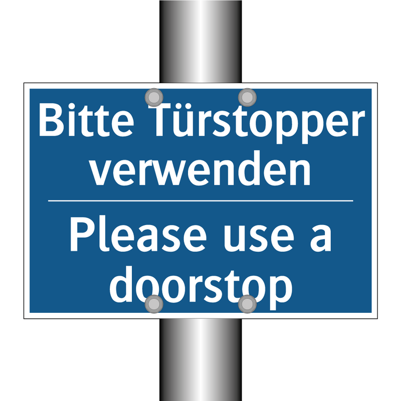 Bitte Türstopper verwenden - Please use a doorstop