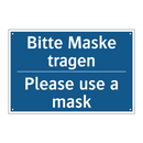 Bitte Maske tragen - Please use a mask