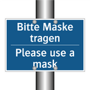 Bitte Maske tragen - Please use a mask