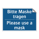 Bitte Maske tragen - Please use a mask