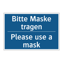 Bitte Maske tragen - Please use a mask