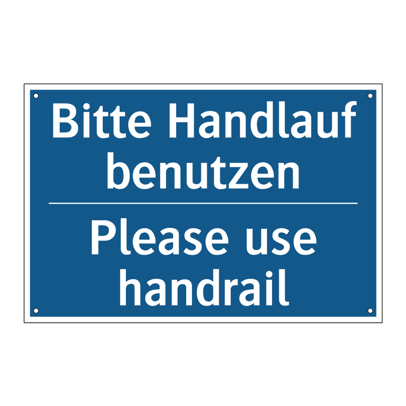 Bitte Handlauf benutzen - Please use handrail