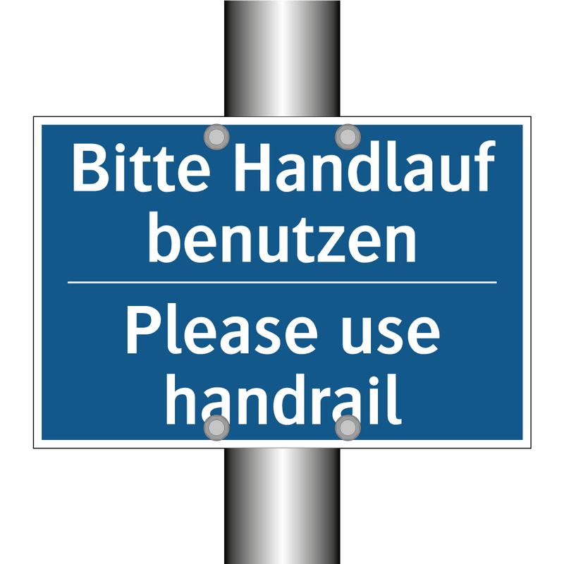 Bitte Handlauf benutzen - Please use handrail