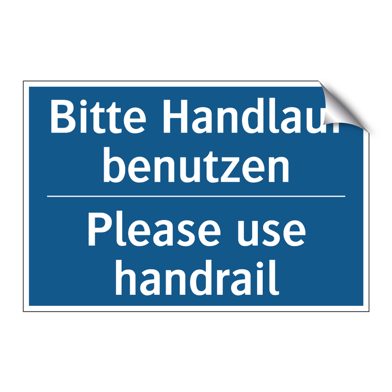 Bitte Handlauf benutzen - Please use handrail