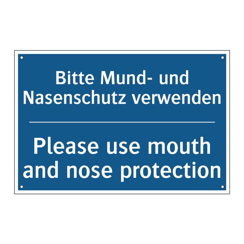 Bitte Mund- und Nasenschutz verwenden/.../ - Please use mouth and nose protection/.../