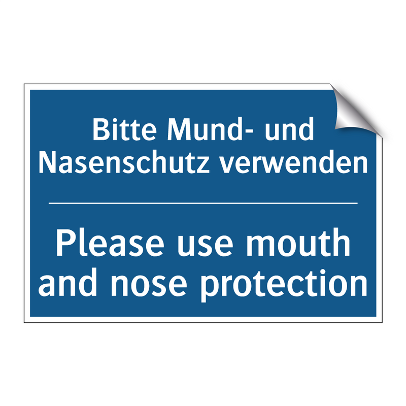 Bitte Mund- und Nasenschutz verwenden/.../ - Please use mouth and nose protection/.../