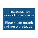 Bitte Mund- und Nasenschutz verwenden/.../ - Please use mouth and nose protection/.../