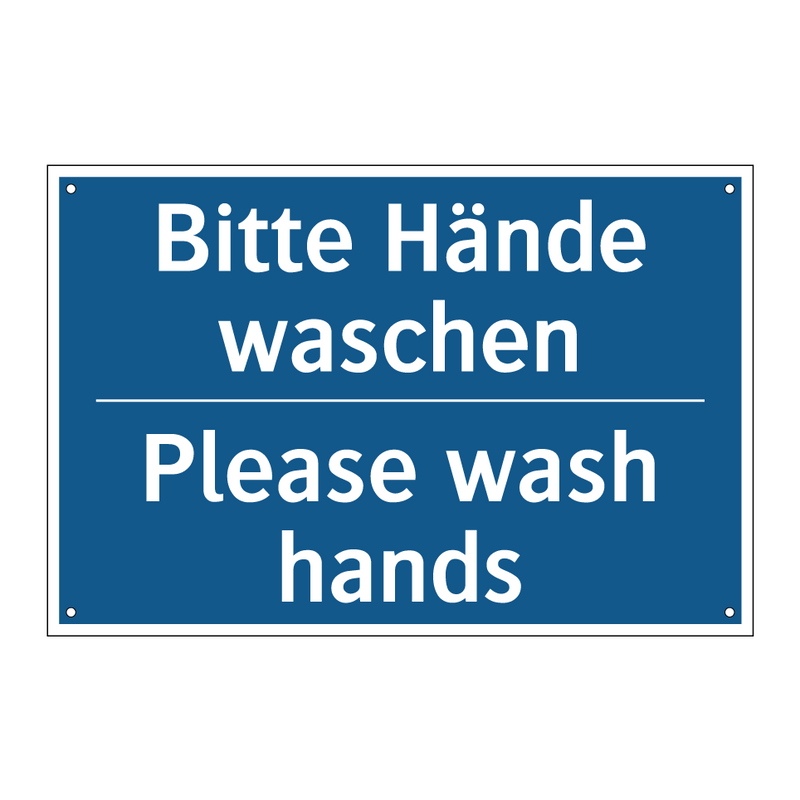 Bitte Hände waschen - Please wash hands