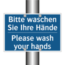Bitte waschen Sie Ihre Hände - Please wash your hands