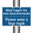 Bitte tragen Sie eine Gesichtsmaske/.../ - Please wear a face mask